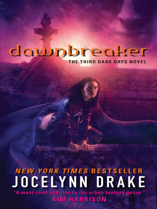 Title details for Dawnbreaker by Jocelynn Drake - Available